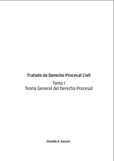 Tratado de Derecho Procesal Civil