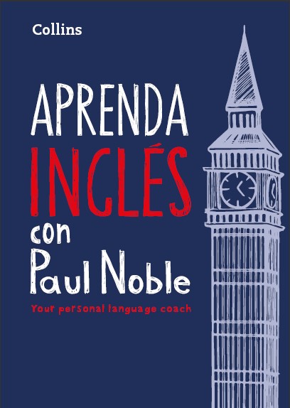 Aprenda Ingles con Paul Noble Your Personal language coach