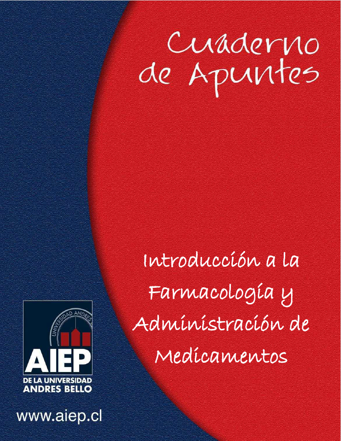 INTRODUCCIÓN A LA FARMACOLOGÍA Y ADMINISTRACIÓN DE MEDICAMENTOS