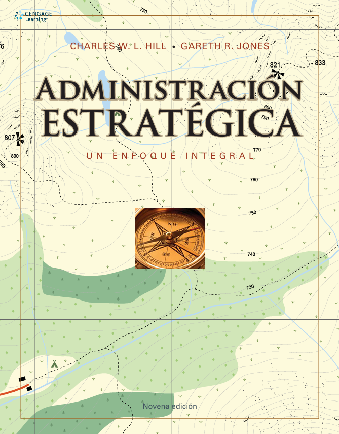 ADMINISTRACIÓN ESTRATÉGICA UN ENFOQUE INTEGRAL