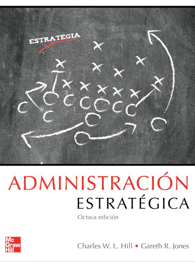 ADMINISTRACIÓN ESTRATÉGICA OCTAVA EDICIÓN