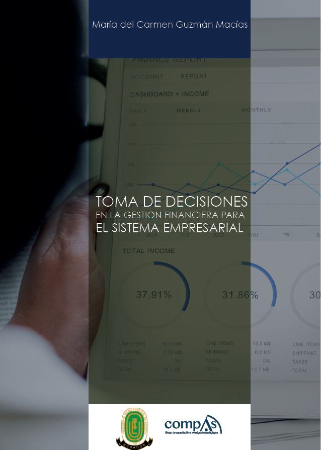 TOMA DE DECISIONES EN LA GESTION FINANCIERA PARA EL SISTEMA EMPRESARIAL