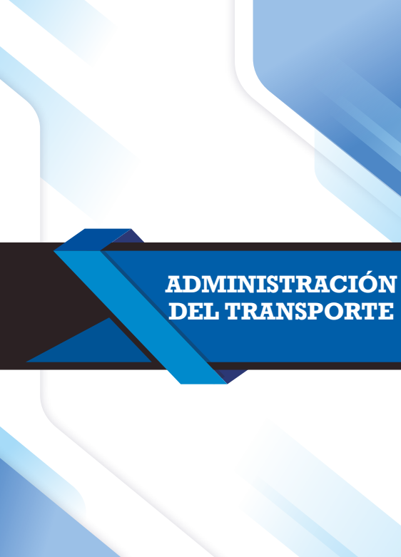 ADMINISTRACIÓN DEL TRANSPORTE