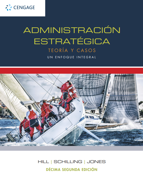 ADMINISTRACIÓN ESTRATÉGICA TEORÍA Y CASOS 