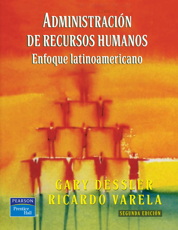 ADMINISTRACIÓN DE RECURSOS HUMANOS ENFOQUE LATINOAMERICANO