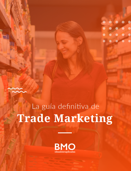 La guía definitiva de Trade Marketing