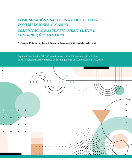 COMUNICACIÓN Y SALUD EN AMÉRICA LATINA: CONTRIBUCIONES AL CAMPO