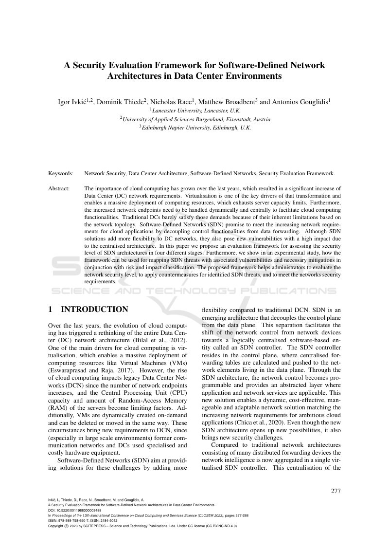 A SECURITY EVALUATION FRAMEWORK FOR SOFTWARE-DEFINED NETWORK ARCHITECTURES IN DATA CENTERS