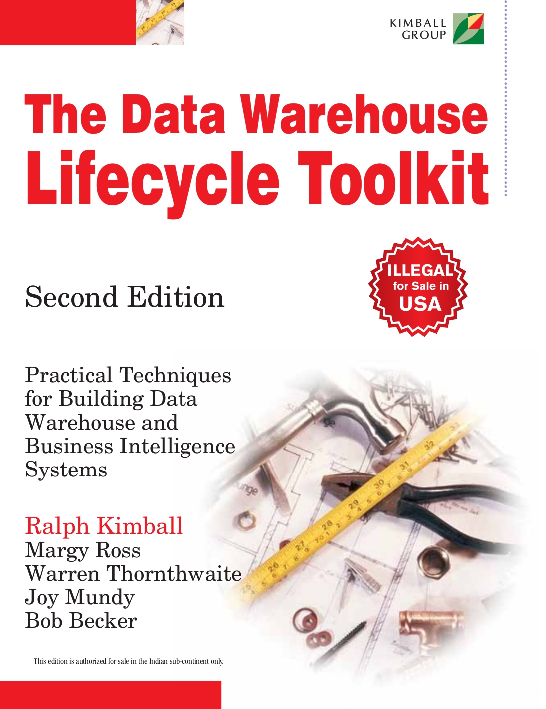 The Data Warehouse Lifecycle Toolkit, Second Edition