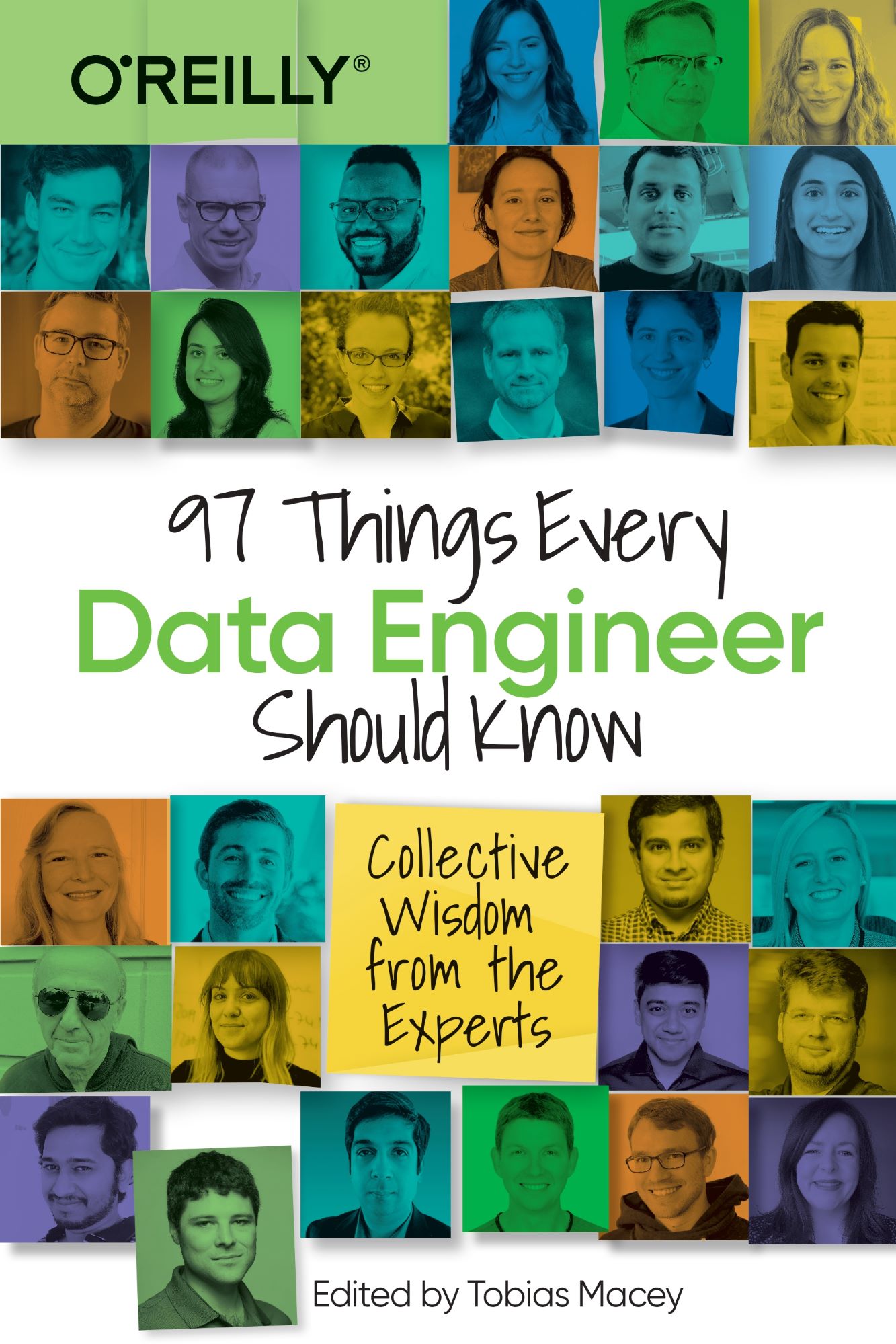 97 Things Every Data Engineer Should Know Collective Wisdom from the Experts